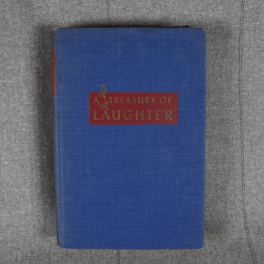 A Treasury of Laughter Vintage Hardcover Humor Anthology Illustrated Blue 1946